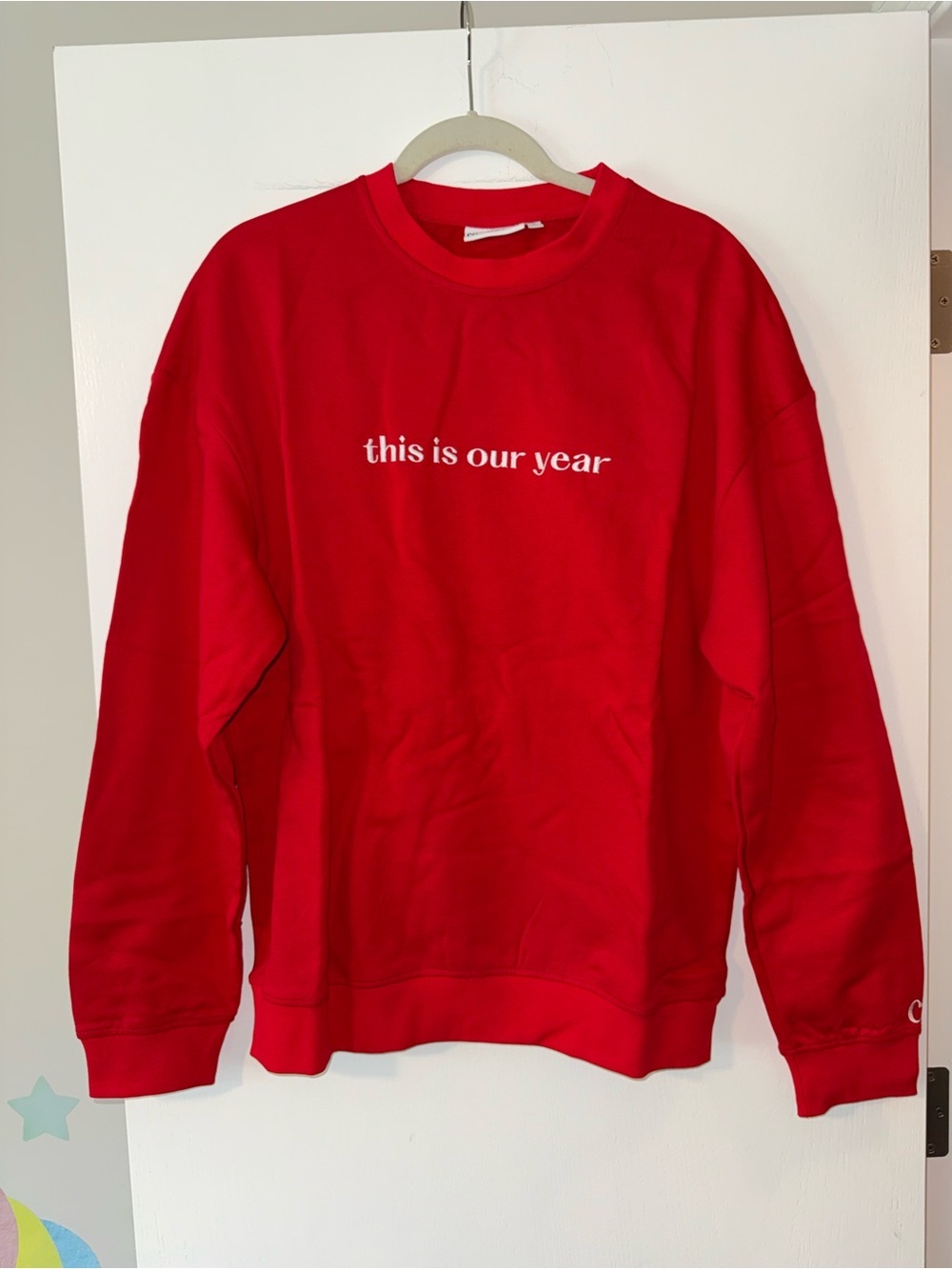 "this is our year" embroidered sweatshirt- unisex